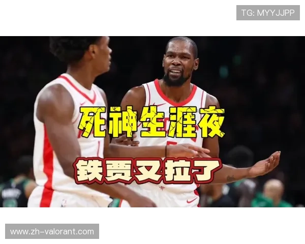 杜兰特坦言背靠背疲劳，火箭需调整轮换策略